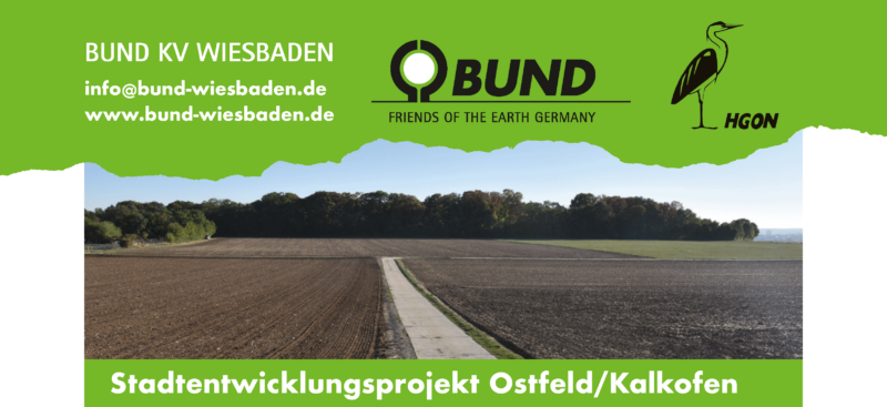 BUND und HGON Wiesbaden: Bedarf für die Bebauung des Ostfelds nicht belegt